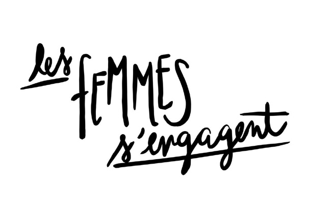 LES FEMMES S&rsquo;EN MELENT, LES FEMMES S&rsquo;ENGAGENT